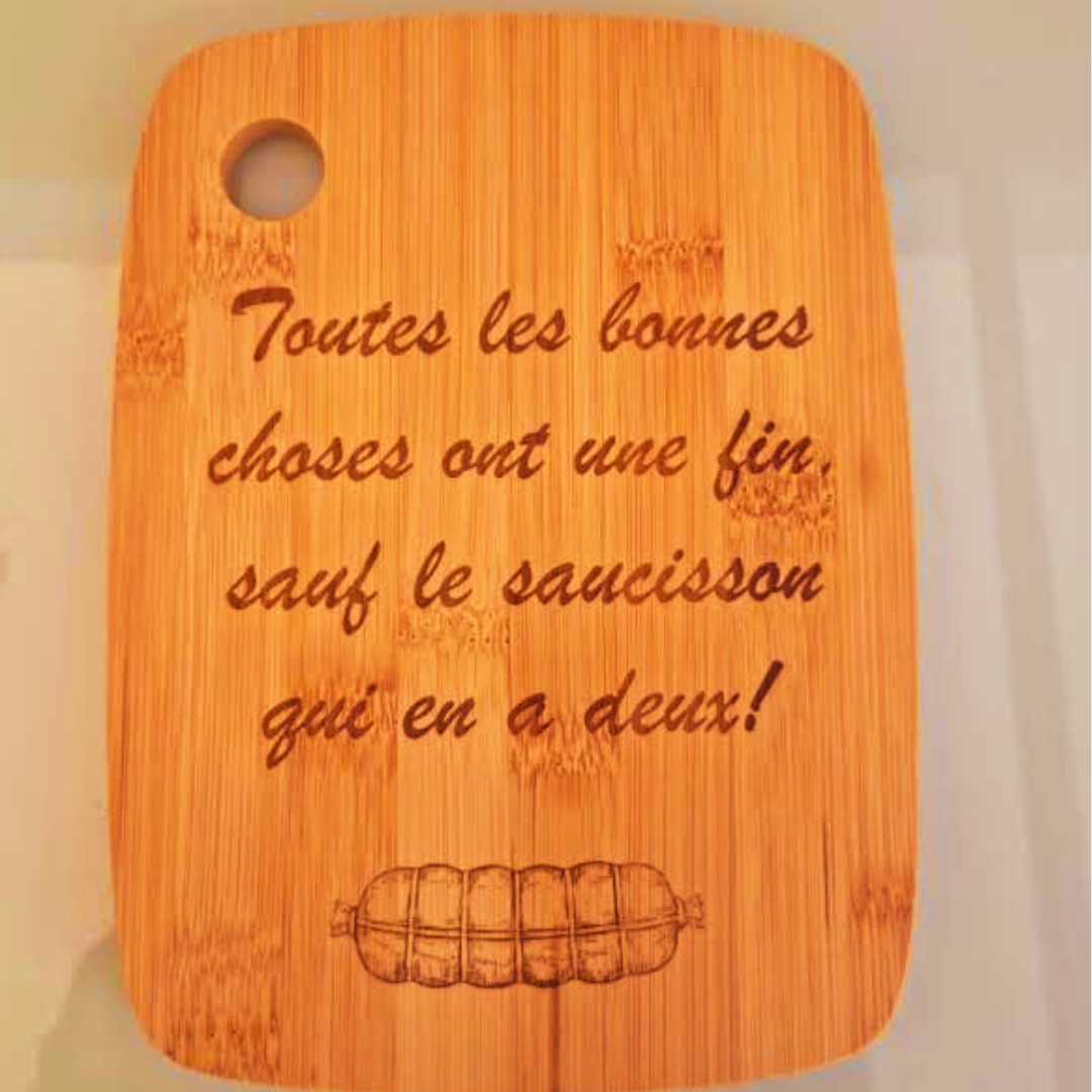 Planche "Toutes les bonnes choses ont une fin sauf le saucisson qui en a deux"